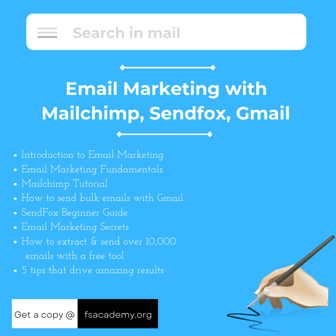 Email Marketing with Mailchimp, Sendfox, Gmail Beginner Course