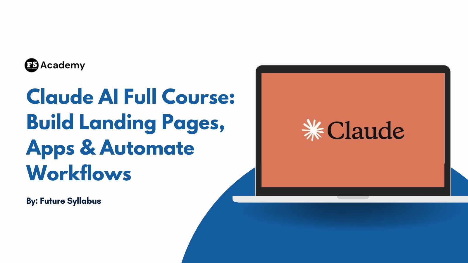 Claude AI Full Course: Build Landing Pages, Apps & Automate Workflows