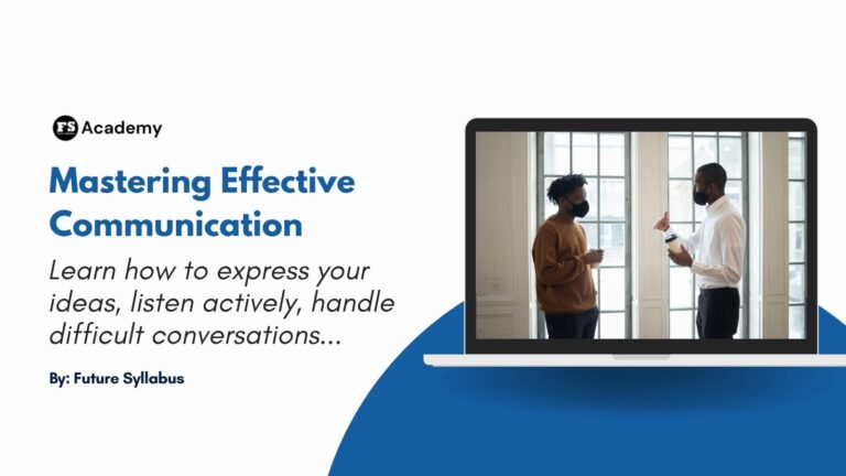 Mastering Effective Communication