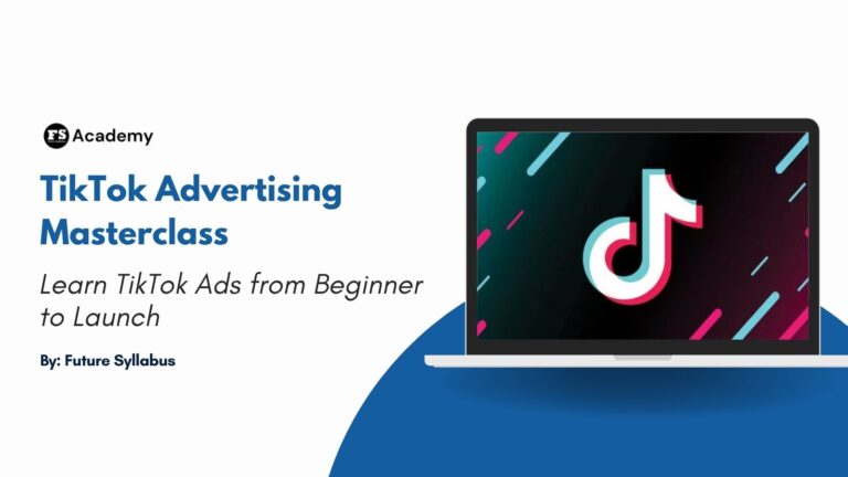TikTok Advertising Masterclas